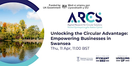 Unlocking the Circular Advantage: Empowering businesses in Swansea