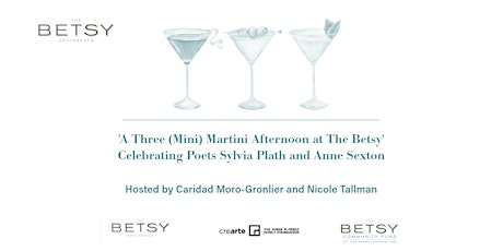 Three Martini Afternoon at The Betsy