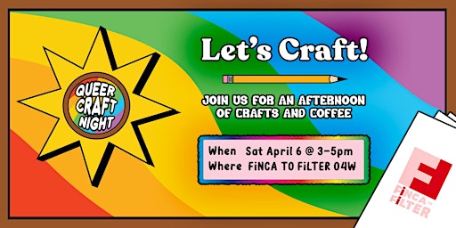 Imagen principal de Queer Craft Party @ Finca to Filter ATL - Old 4th Ward