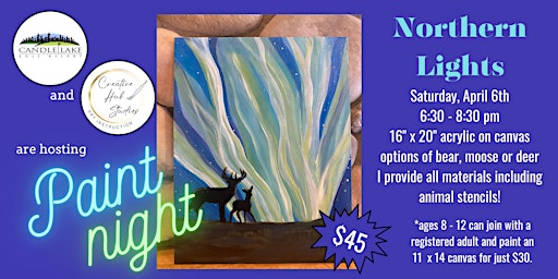 Primaire afbeelding van Northern Lights and Wildlife paintnight at Candle Lake Golf Resort Apr. 6th