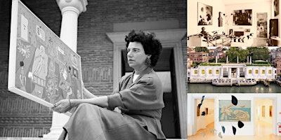 Imagen principal de 'Peggy Guggenheim: Visionary Art Collector of the 20th Century' Webinar