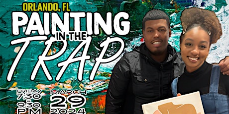 Painting in the Trap - Orlando