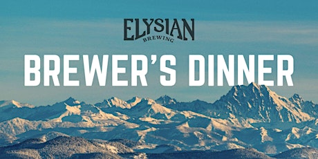 Elysian Brewer's Dinner