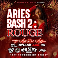 Primaire afbeelding van DJ Kicks and DJ A Twice Present  Aries Bash 2 - Rouge: The All Red Affair
