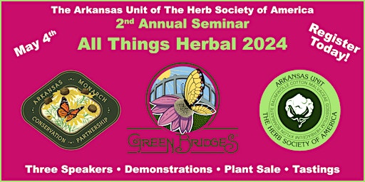 Imagem principal de 2nd Annual Seminar: All Things Herbal 2024