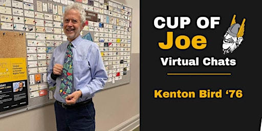 Imagen principal de Cup of Joe: Conversation with Kenton Bird '76