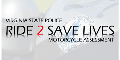 Ride 2 Save Lives Motorcycle Assessment Course - June 29 (VIRGINIA BEACH) primary image