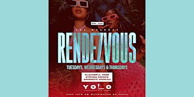 Weekday Rendezvous at YOLO primary image