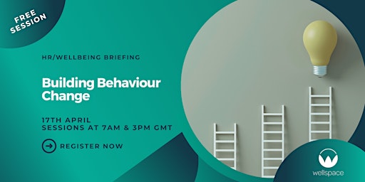 Hauptbild für HR & Wellbeing Briefing - Building New Behaviours