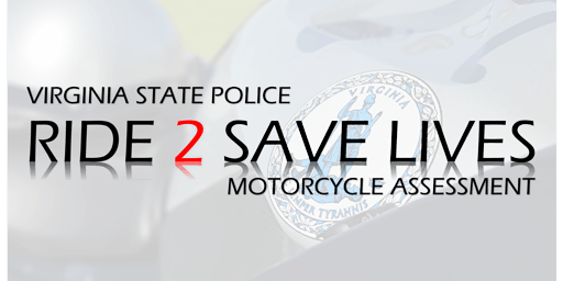 Primaire afbeelding van Ride 2 Save Lives Motorcycle Assessment Course - July 27 (YORKTOWN)