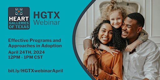 Imagem principal do evento HGTX Webinar: Effective Programs and Approaches in Adoption