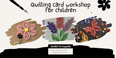 Primaire afbeelding van Quilling card workshop for children (8-12 ages)