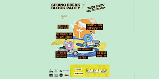 Primaire afbeelding van Universal Funk Orchestra's  Spring Break Block Party