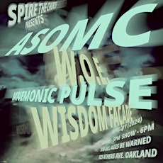 ASOMC ~ Wisdom Facade ~ Mnemonic Impulse ~ W.O.E.