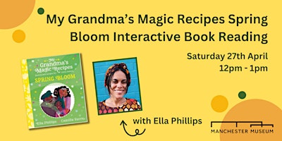 My Grandma’s Magic Recipes  Interactive Book Reading with Ella Phillips primary image