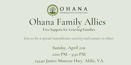 Family Ohana Allies-Free Grief Support for Families- April 21, 2024