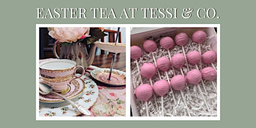 Immagine principale di Easter Tea- high tea style! 2nd sitting 