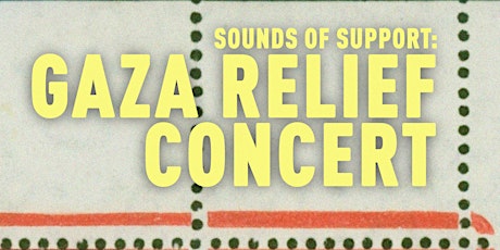 Sounds of Support: Gaza Relief Concert 2024