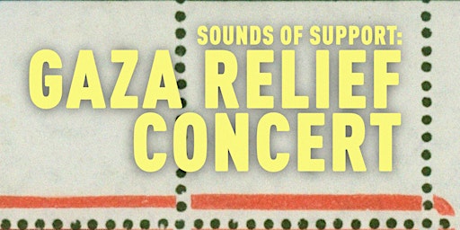 Hauptbild für Sounds of Support: Gaza Relief Concert 2024