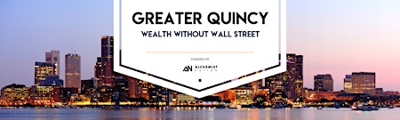 Imagem principal do evento Wealth Without Wallstreet: Greater Quincy Wealth Building Meetup!