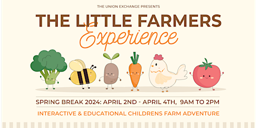 Imagen principal de The Little Farmers Experience: Spring Break 2024