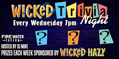 Imagem principal do evento Wicked Trivia, sponsored by Wicked Hazy