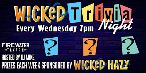 Primaire afbeelding van Wicked Trivia, sponsored by Wicked Hazy