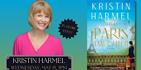 Kristin Harmel | The Paris Daughter