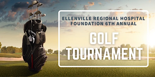 Hauptbild für Ellenville Regional Hospital Foundation Charity Golf Tournament