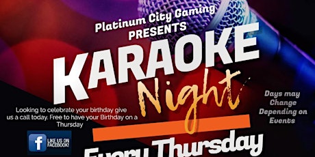 KARAOKE NIGHT EVERY THURSDAY