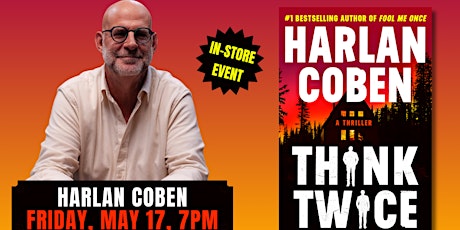 Harlan Coben | Think Twice