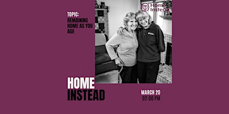 Speaker Series:  Remaining at Home as You Age presented by Home Instead