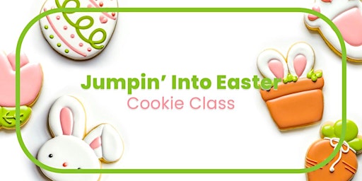 Imagen principal de Cookie Decorating Class - Easter Theme