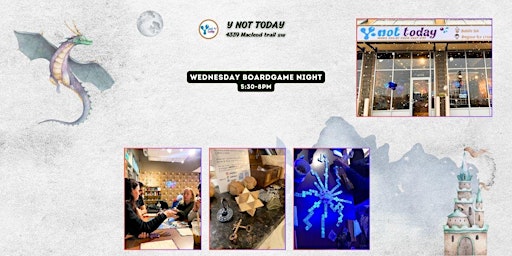 Primaire afbeelding van Boardgame night at Y NOT TODAY. (Weekly and Free)