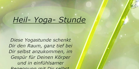 Heil-Yoga-Stunde, Heilung&Aktivierung der Selbstheilungskräfte, 30.03.2024