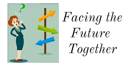 FACING THE FUTURE TOGETHER - a family succession plan primary image