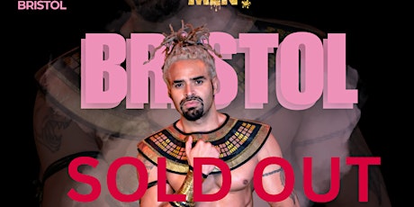 (SOLD OUT) - The Chocolate Men Bristol Tour Show