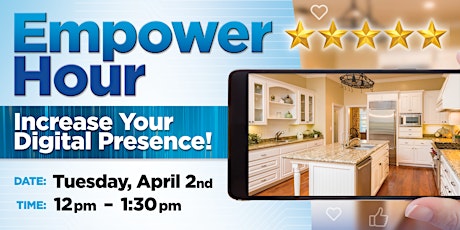 Empower Hour:  Increase Your Digital Presence!