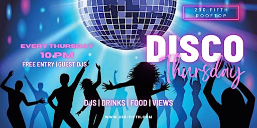 Imagem principal do evento DISCO THURSDAYS @230 Fifth Rooftop