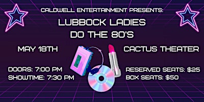 Primaire afbeelding van Caldwell Entertainment: Lubbock Ladies Do The ’80s