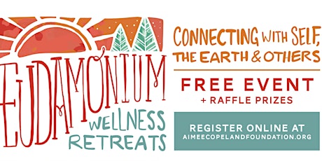 Eudamonium Wellness Retreat *FREE EVENT* primary image