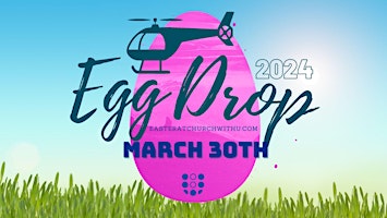 Image principale de Egg Drop 2024