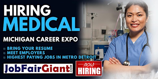 Detroit Healthcare and Medical Jobs Career Expo 2024 primary image