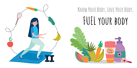 Know Your Body, Love Your Body, FUEL Your Body