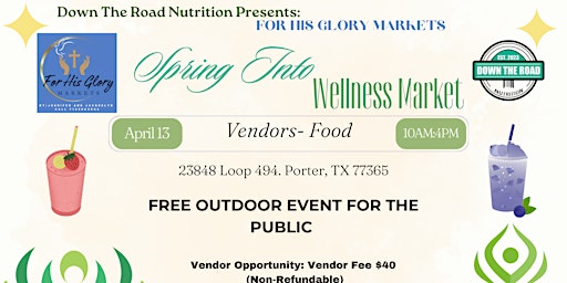 Hauptbild für Spring Into Wellness Pop-Up Market- Featuring For His Glory Markets!