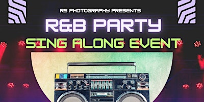 Imagem principal do evento R 'n B Sing Along Party