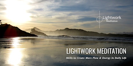 Learn Lightwork Meditation: 7-class series online