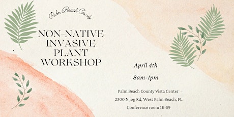 Palm Beach County Non-Native Invasive Plant Workshop