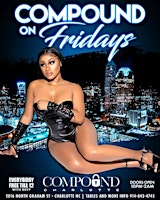 Compound on Fridays! $400 2 bottles! $250 bottles! primary image