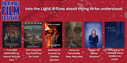 Image principale de Into The Light:  6 films about trying to be understood.